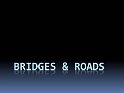 Bridges & Roads Sector